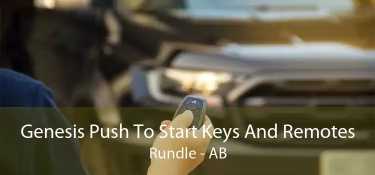 Genesis Push To Start Keys And Remotes Rundle - AB