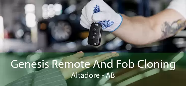 Genesis Remote And Fob Cloning Altadore - AB