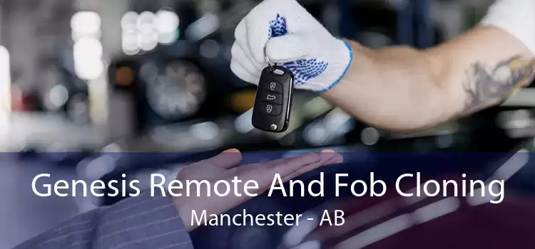 Genesis Remote And Fob Cloning Manchester - AB
