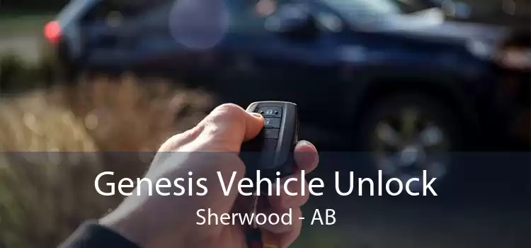 Genesis Vehicle Unlock Sherwood - AB