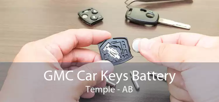 GMC Car Keys Battery Temple - AB