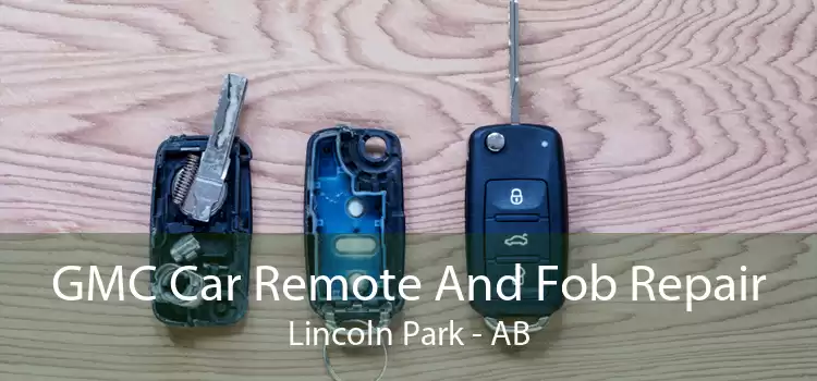 GMC Car Remote And Fob Repair Lincoln Park - AB