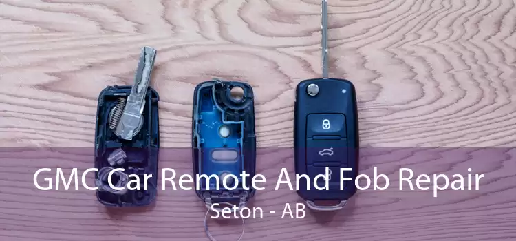 GMC Car Remote And Fob Repair Seton - AB