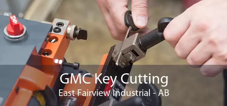 GMC Key Cutting East Fairview Industrial - AB
