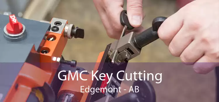 GMC Key Cutting Edgemont - AB