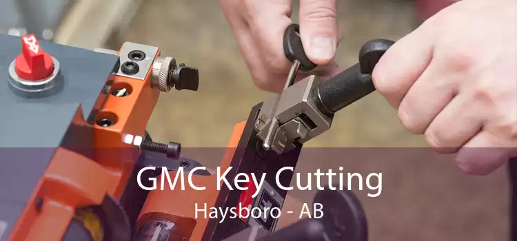 GMC Key Cutting Haysboro - AB