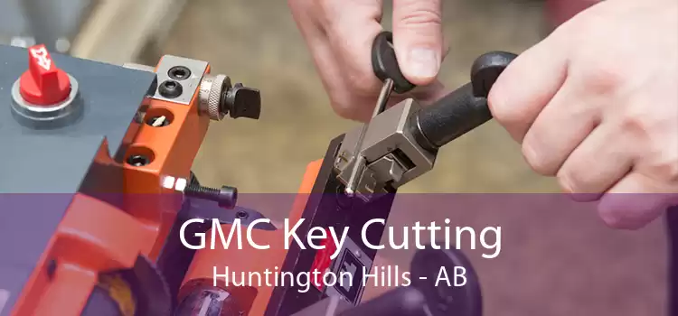 GMC Key Cutting Huntington Hills - AB