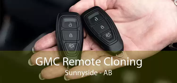 GMC Remote Cloning Sunnyside - AB
