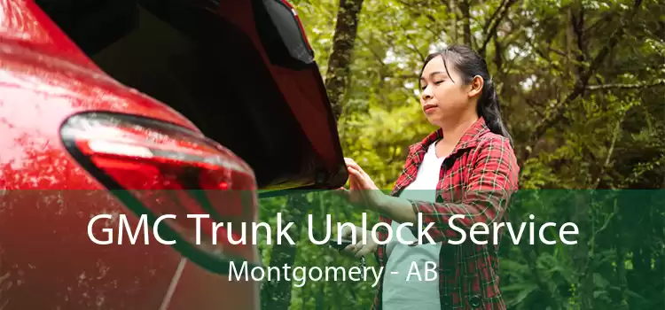 GMC Trunk Unlock Service Montgomery - AB
