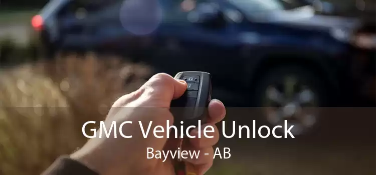 GMC Vehicle Unlock Bayview - AB