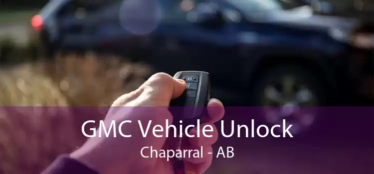 GMC Vehicle Unlock Chaparral - AB