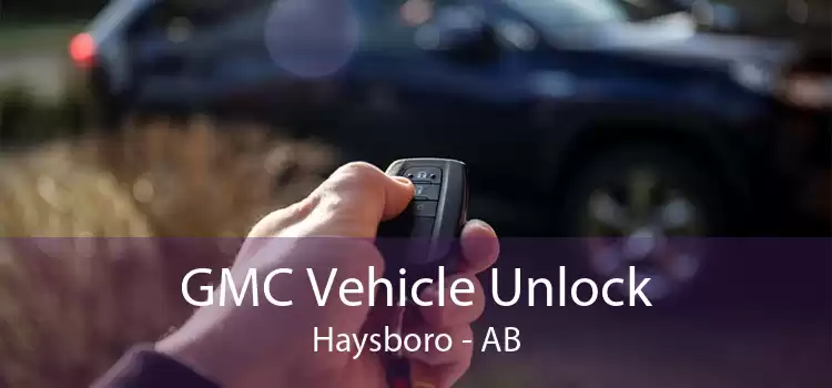 GMC Vehicle Unlock Haysboro - AB
