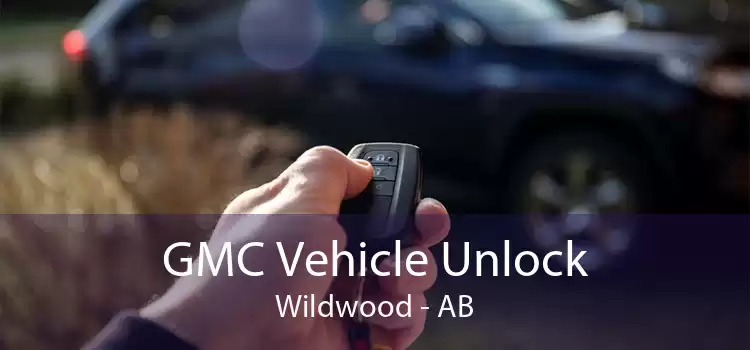 GMC Vehicle Unlock Wildwood - AB