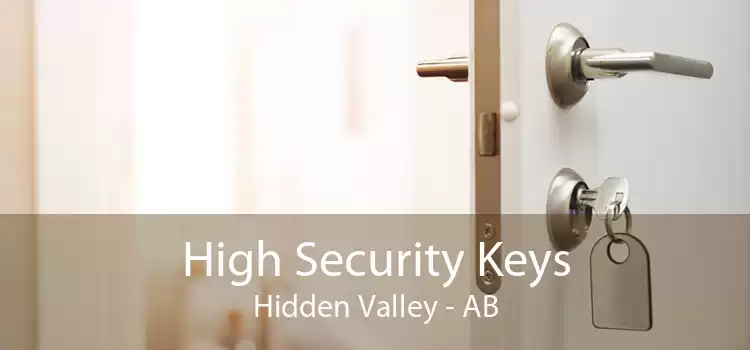 High Security Keys Hidden Valley - AB