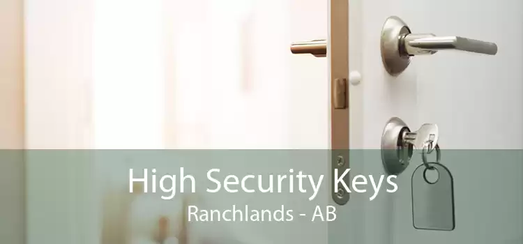 High Security Keys Ranchlands - AB