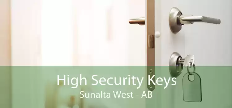 High Security Keys Sunalta West - AB