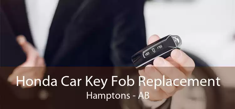 Honda Car Key Fob Replacement Hamptons - AB