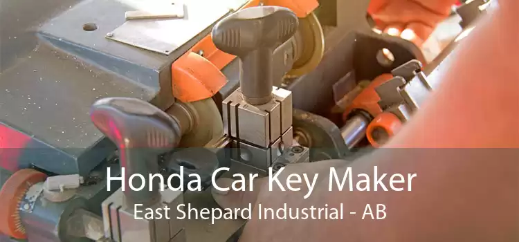 Honda Car Key Maker East Shepard Industrial - AB