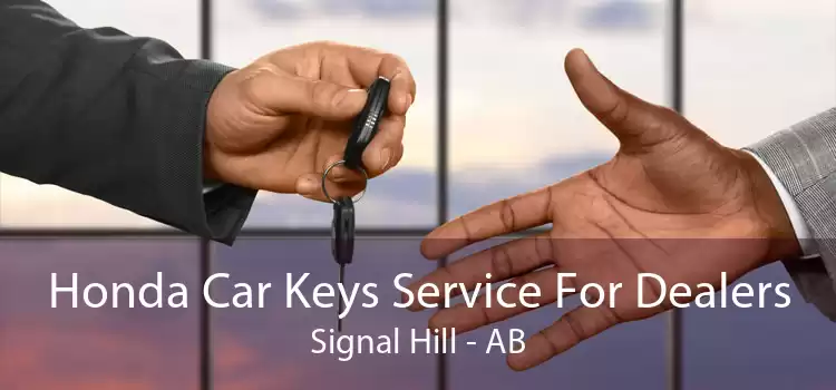 Honda Car Keys Service For Dealers Signal Hill - AB