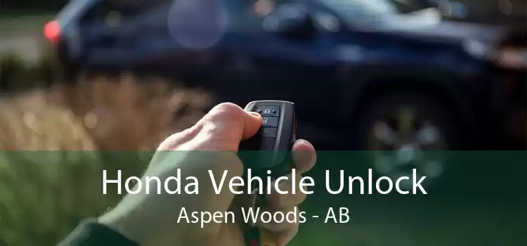 Honda Vehicle Unlock Aspen Woods - AB