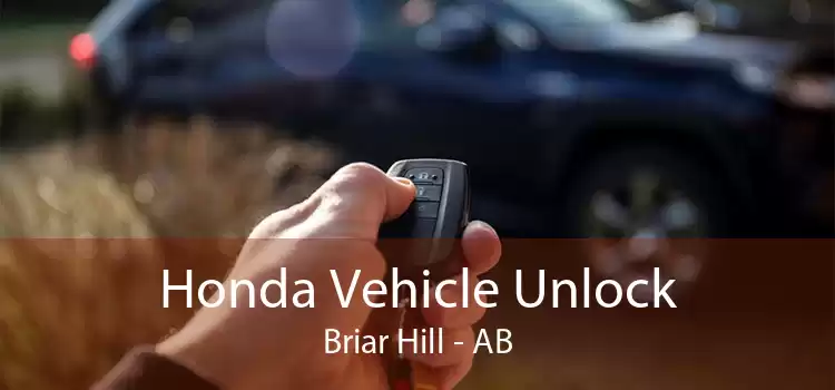 Honda Vehicle Unlock Briar Hill - AB
