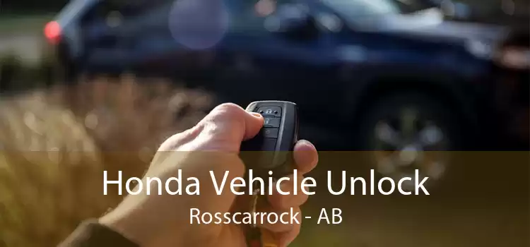 Honda Vehicle Unlock Rosscarrock - AB