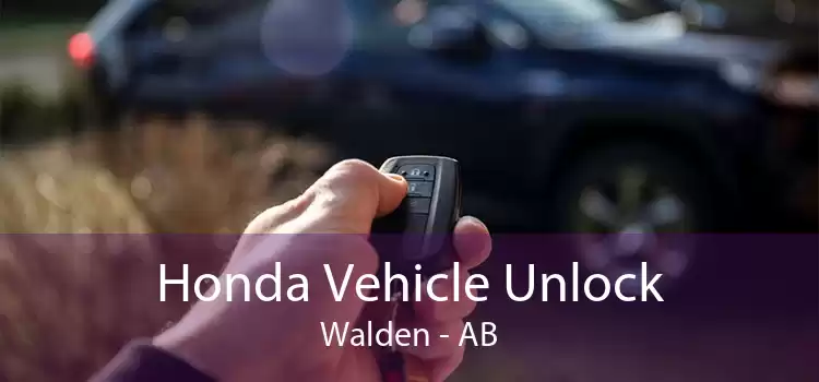 Honda Vehicle Unlock Walden - AB