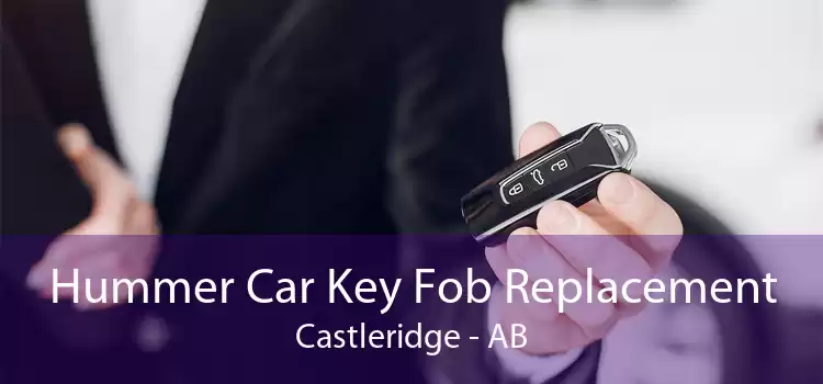 Hummer Car Key Fob Replacement Castleridge - AB