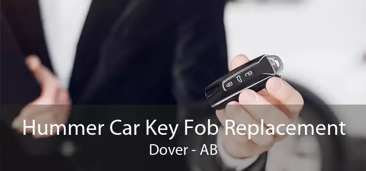 Hummer Car Key Fob Replacement Dover - AB