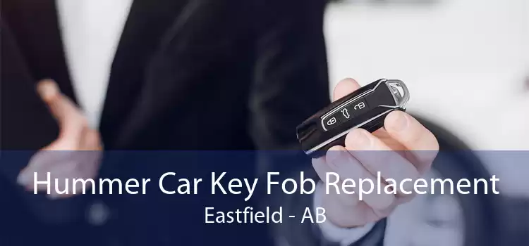 Hummer Car Key Fob Replacement Eastfield - AB