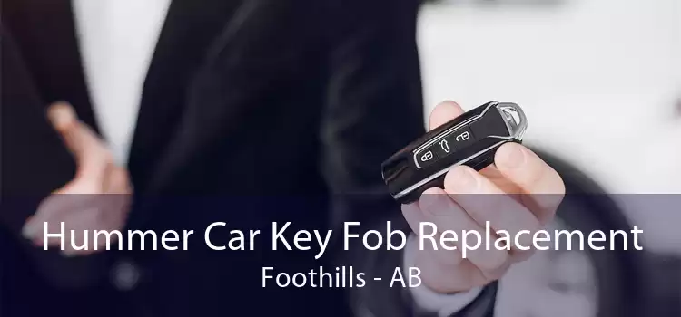 Hummer Car Key Fob Replacement Foothills - AB