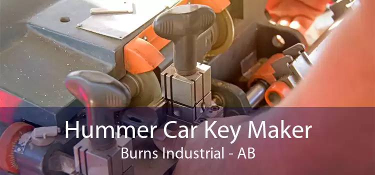 Hummer Car Key Maker Burns Industrial - AB
