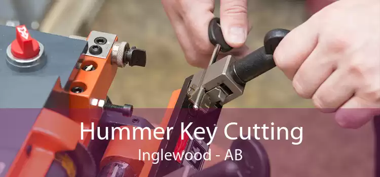 Hummer Key Cutting Inglewood - AB
