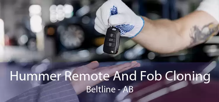 Hummer Remote And Fob Cloning Beltline - AB