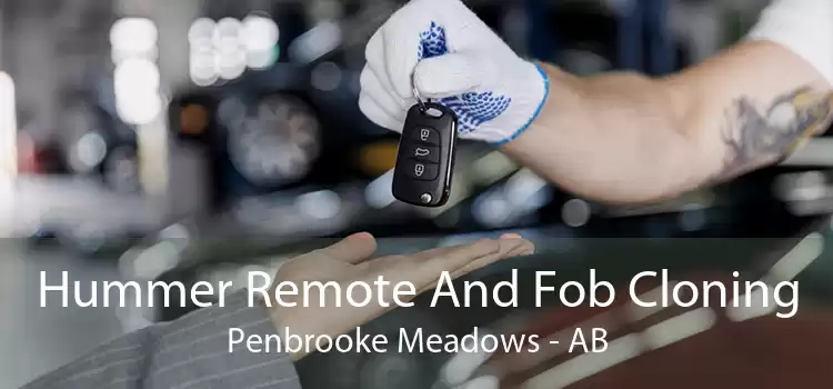Hummer Remote And Fob Cloning Penbrooke Meadows - AB