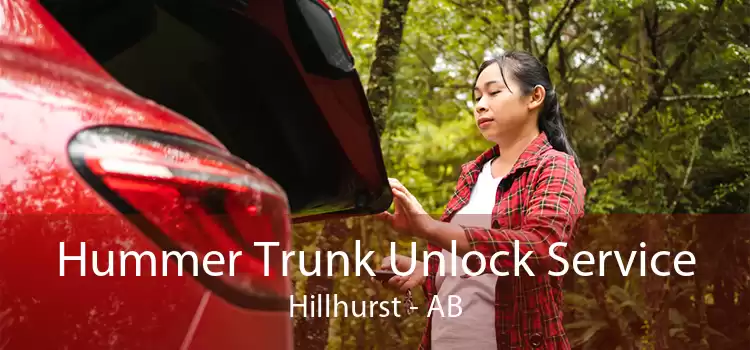 Hummer Trunk Unlock Service Hillhurst - AB