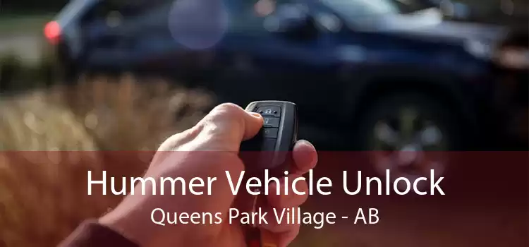 Hummer Vehicle Unlock Queens Park Village - AB