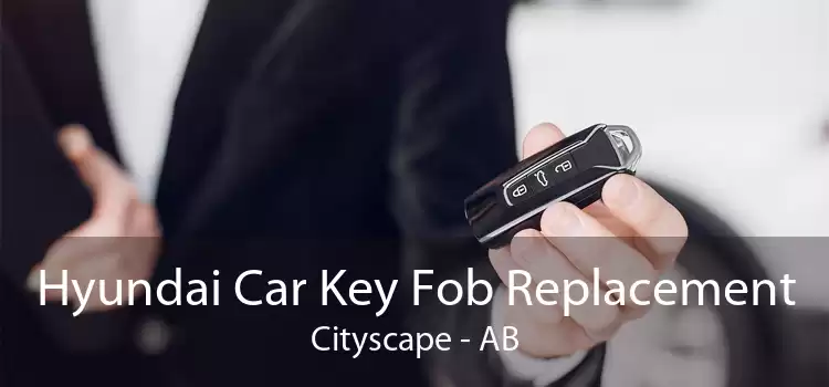 Hyundai Car Key Fob Replacement Cityscape - AB