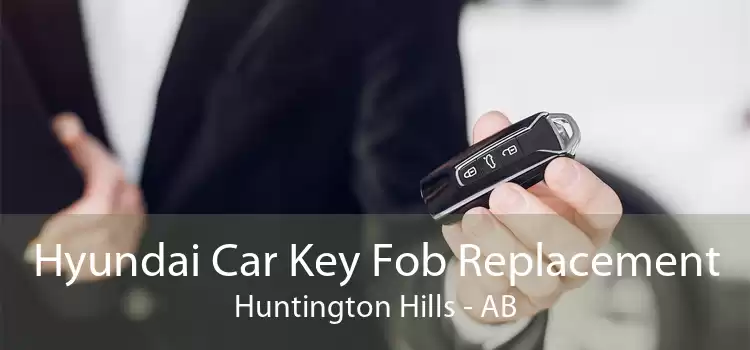 Hyundai Car Key Fob Replacement Huntington Hills - AB