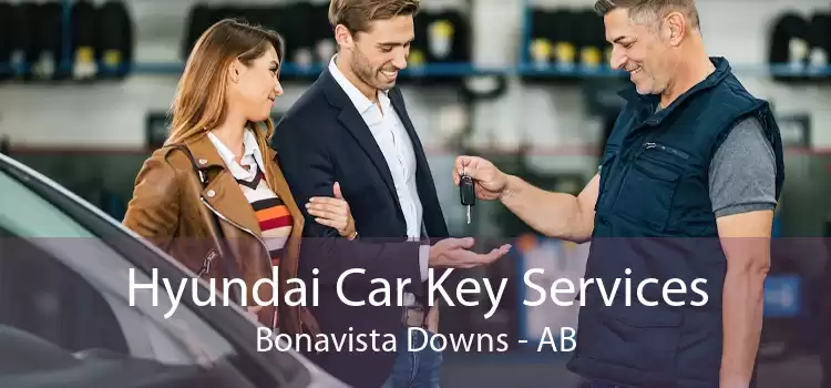 Hyundai Car Key Services Bonavista Downs - AB