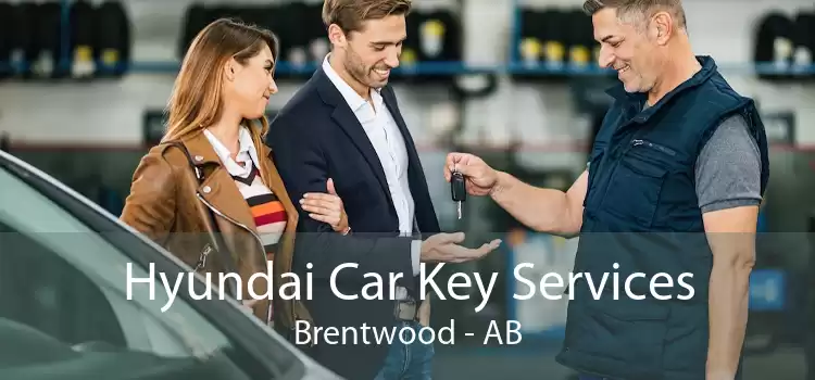 Hyundai Car Key Services Brentwood - AB
