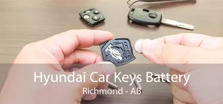 Hyundai Car Keys Battery Richmond - AB