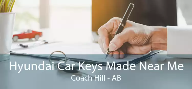 Hyundai Car Keys Made Near Me Coach Hill - AB