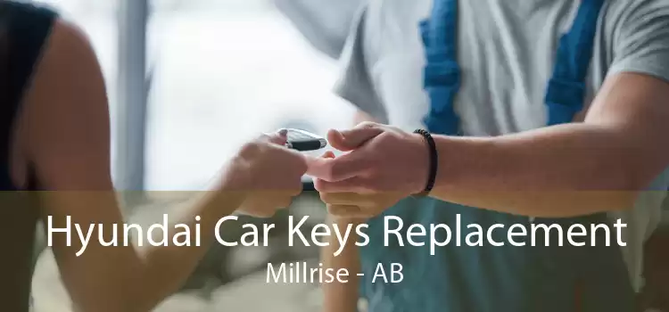Hyundai Car Keys Replacement Millrise - AB