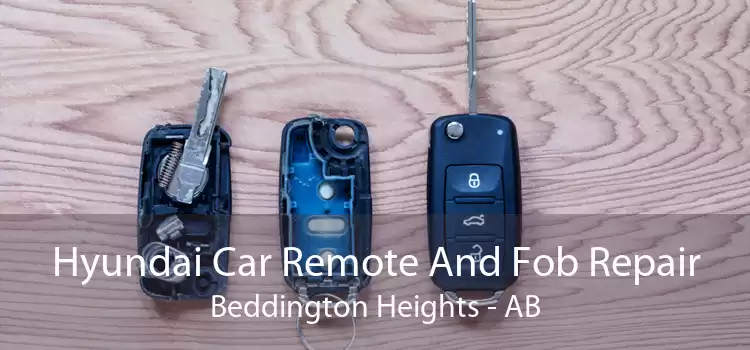 Hyundai Car Remote And Fob Repair Beddington Heights - AB