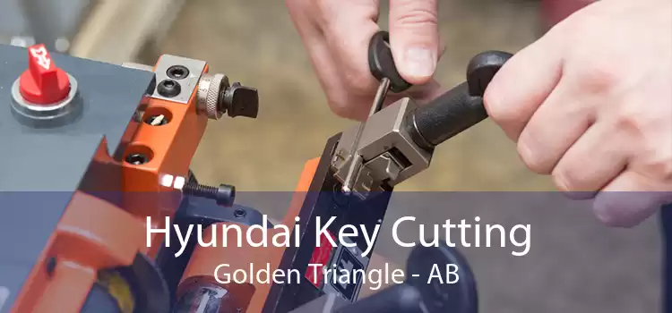 Hyundai Key Cutting Golden Triangle - AB