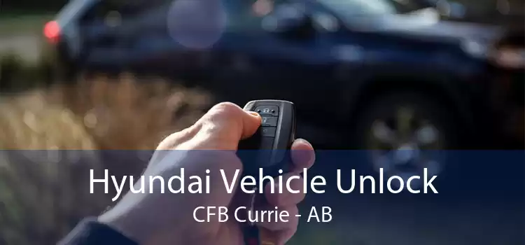 Hyundai Vehicle Unlock CFB Currie - AB