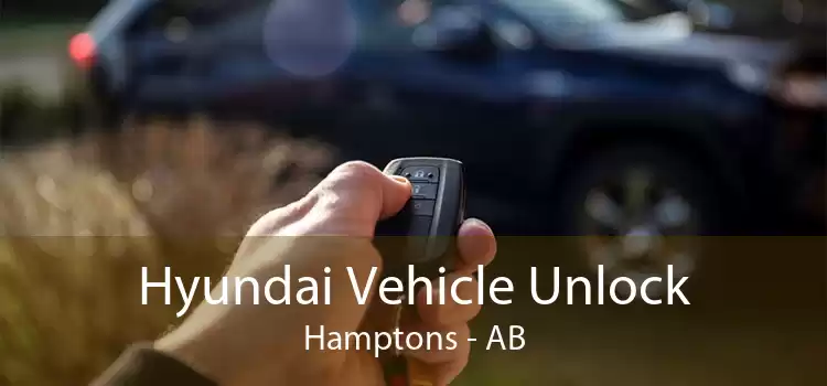 Hyundai Vehicle Unlock Hamptons - AB