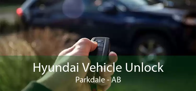 Hyundai Vehicle Unlock Parkdale - AB