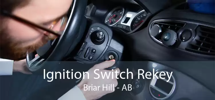 Ignition Switch Rekey Briar Hill - AB